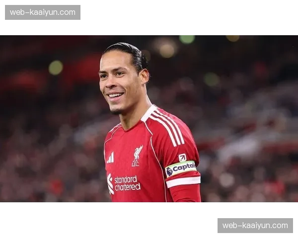 范戴克年龄因素引关注 利物浦后防线更新换代